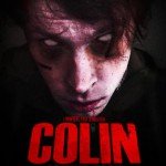 Terroríficos estrenos. Colin, los muertos vivientes triunfan en Cannes.